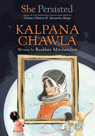 She Persisted: Kalpana Chawla cover