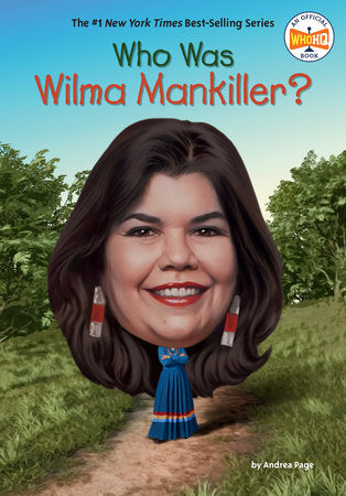 Who Was Wilma Mankiller? cover