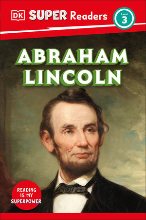 DK Super Readers Level 3 Abraham Lincoln cover