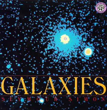 Galaxies By Seymour Simon