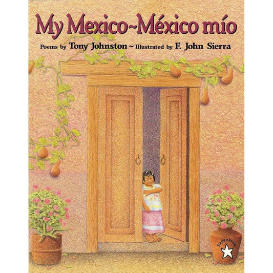 My Mexico / México Mío (Spanish Edition) cover image