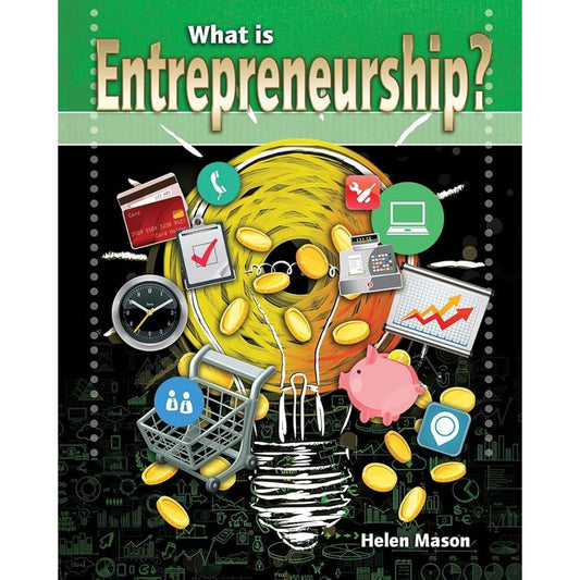 What Is Entrepreneurship? (Your Start-up Starts Now! A Guide to Entrepreneurship) cover image
