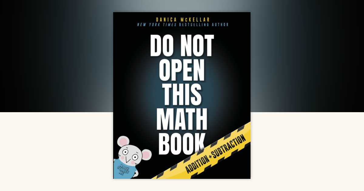 Do Not Open This Math Book