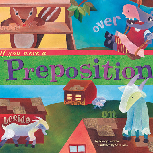 If You Were a Preposition