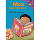 Max Goes to the Library (Read-It! Readers: The Life of Max)