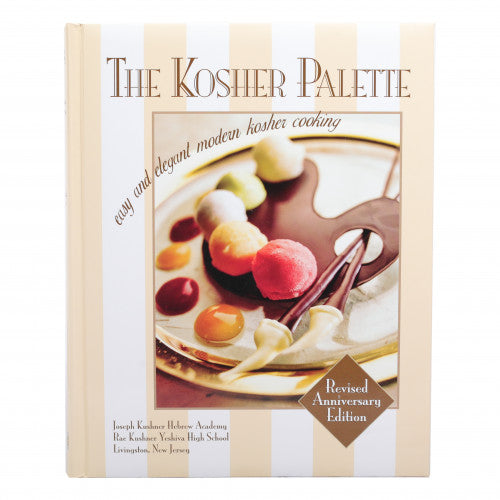 The Kosher Palette: Revised Anniversary Edition