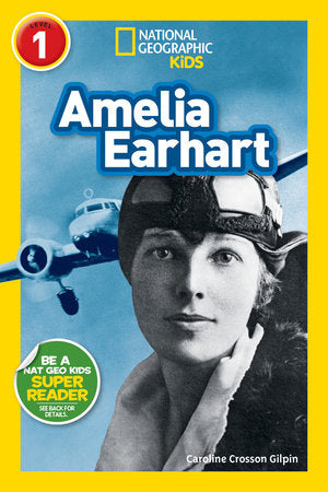 Amelia Earhart (National Geographic Kids Readers, Level 1) cover