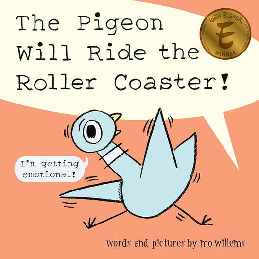 The Pigeon Will Ride the Roller Coaster! cover image