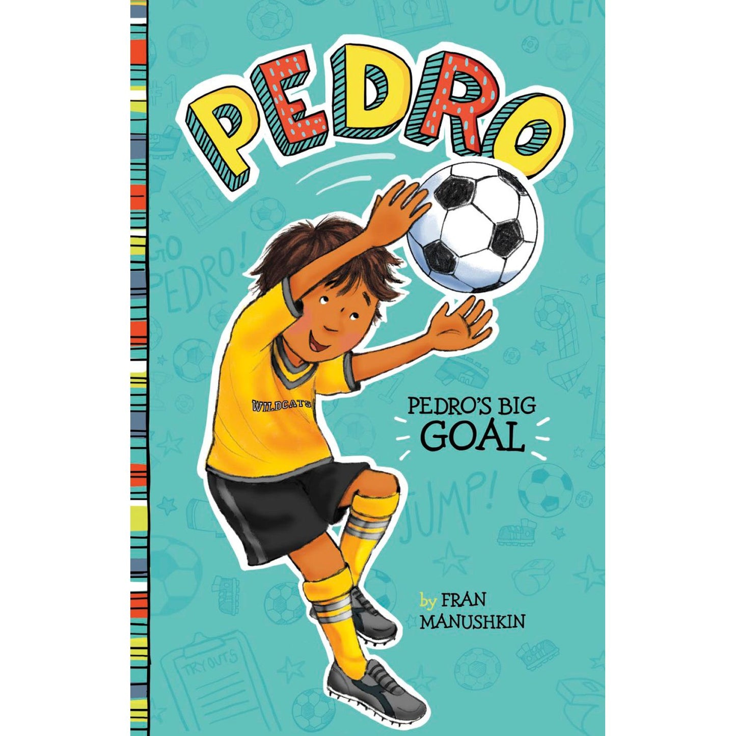 Pedro: Pedro's Big Goal