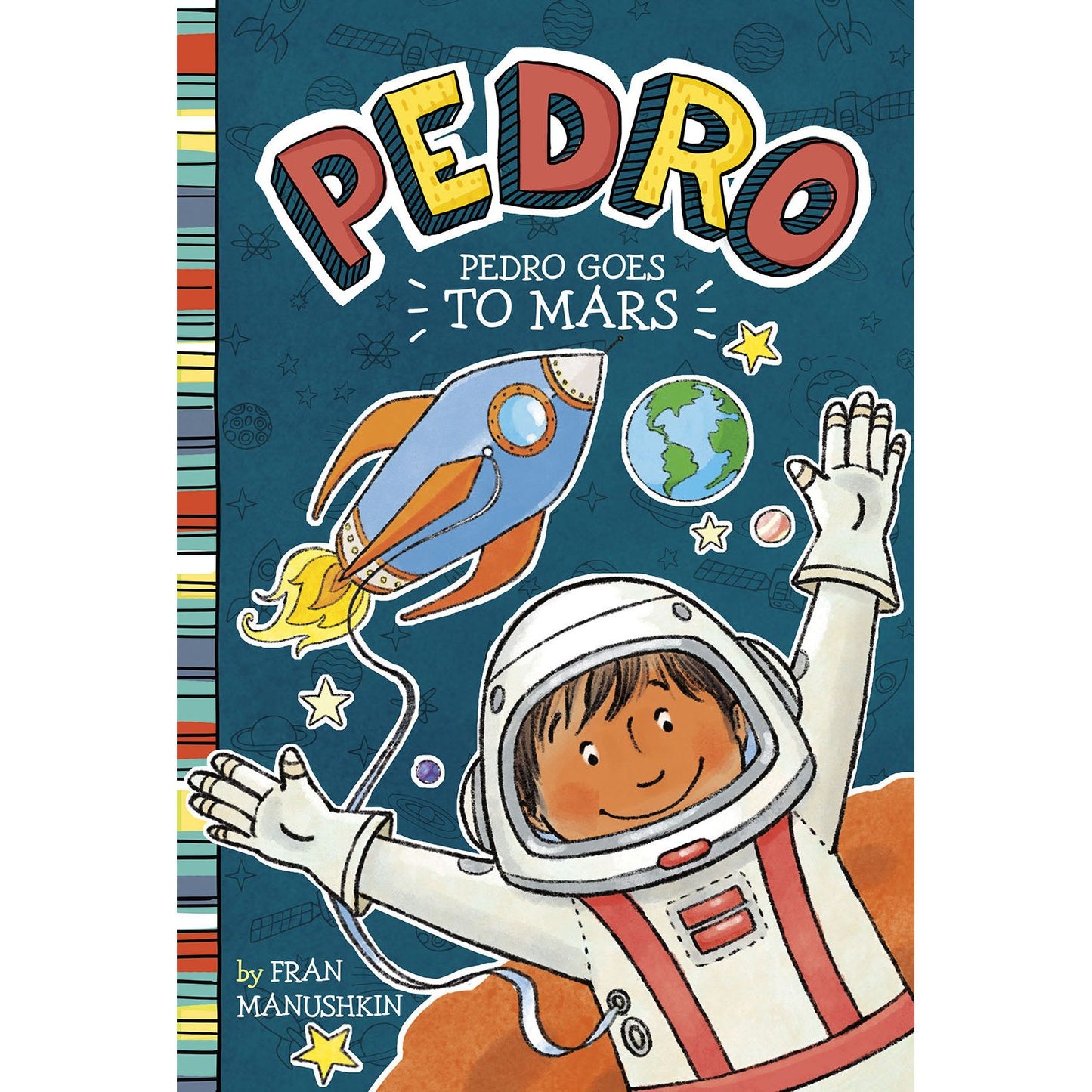 Pedro: Pedro Goes to Mars