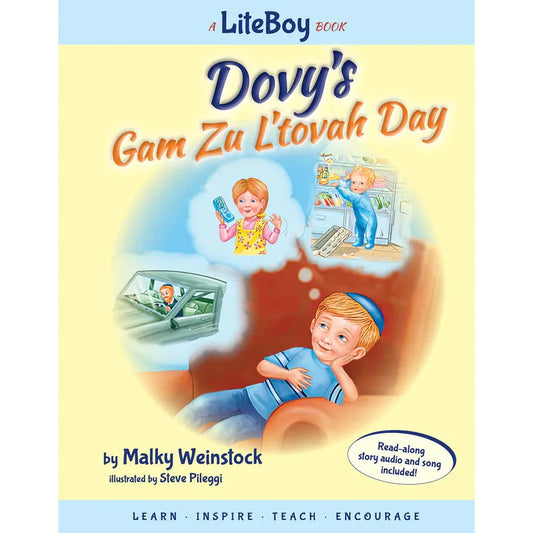 Lite Boy #7 - Dovy's Gam Zu L'tovah Day