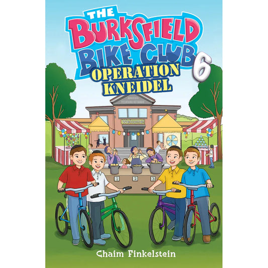 The Burksfield Bike Club: Book 6 - Operation Kneidel