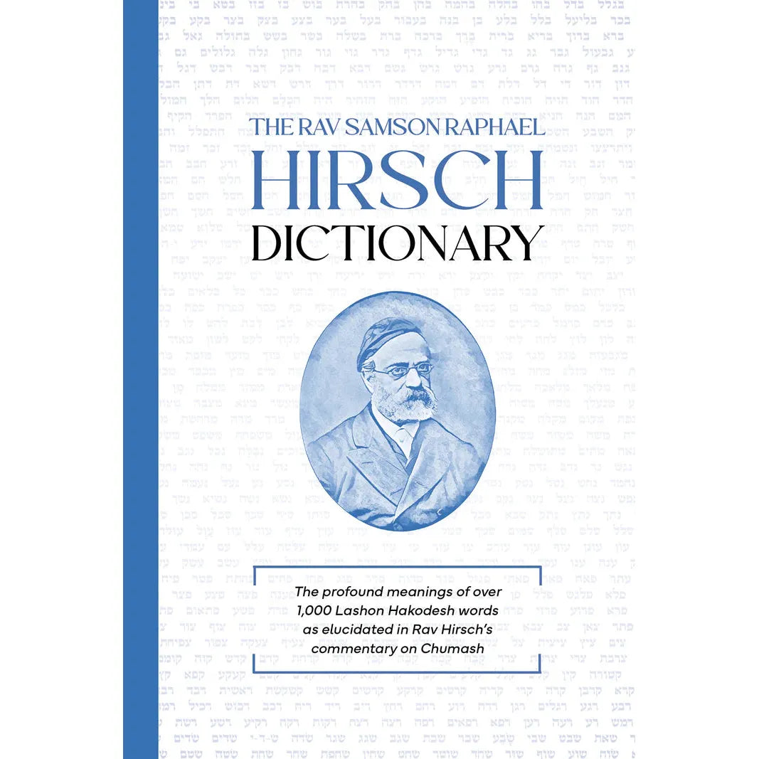 The Rav Samson Raphael Hirsch Dictionary