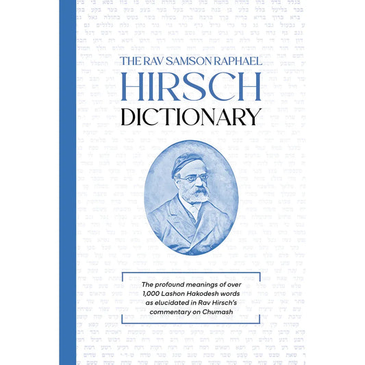 The Rav Samson Raphael Hirsch Dictionary