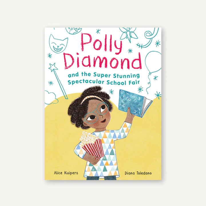 Polly Diamond and the Super Stunning Spectacular School Fair