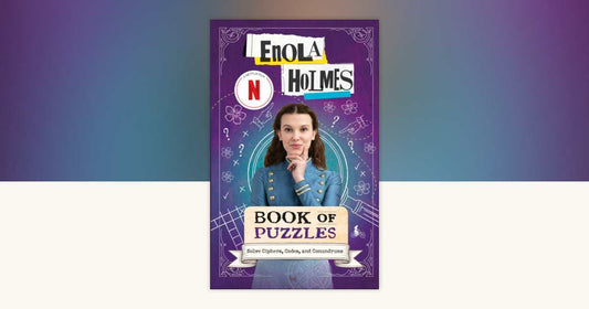 Enola Holmes Book of Puzzles