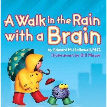 A Walk in the Rain with a Brain