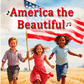 America the Beautiful