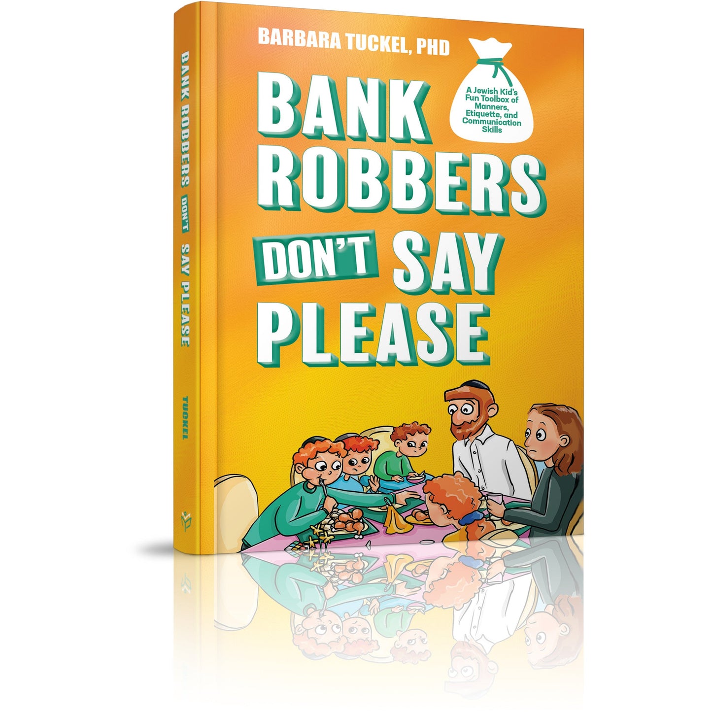 Bank Robbers Don't Say Please