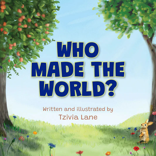 Who Made the World?