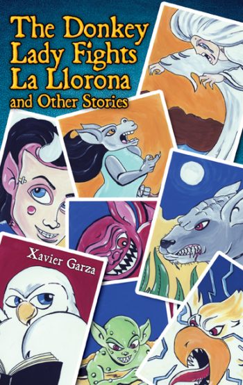 The Donkey Lady Fights La Llorona and Other Stories / La señora Asno se enfrenta a la Llorona y otros cuentos