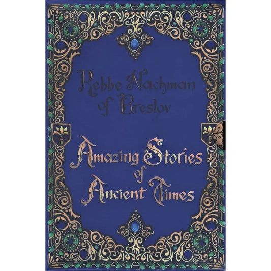 Amazing Stories of Ancient Times 5 Vol: Rebbe Nachman's Stories For Young Adults