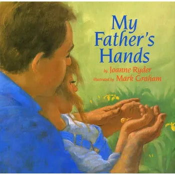 My Father's Hands-Hardcover