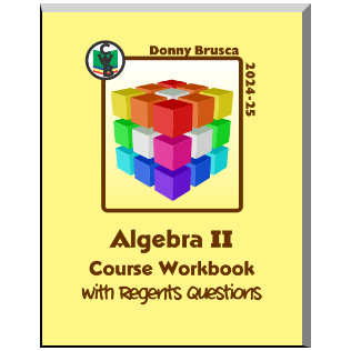 Algebra II Course Workbook with Regents Questions