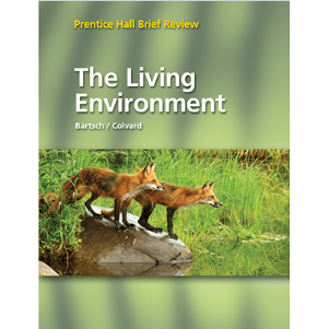 The Living Environment 2024 (Prentice Hall Brief Review)