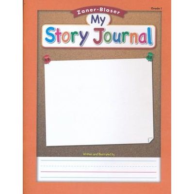 Zaner-Bloser My Story Journal, Grade 1