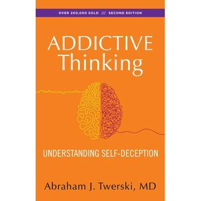 Addictive Thinking