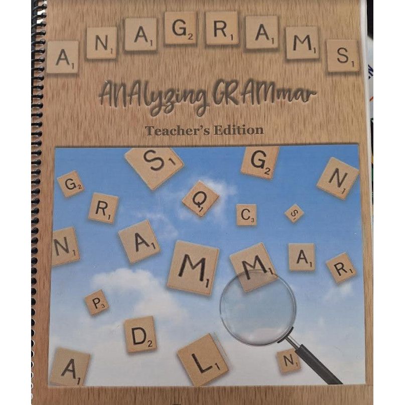 Anagrams - Analyzing Grammar - Teacher's Edition