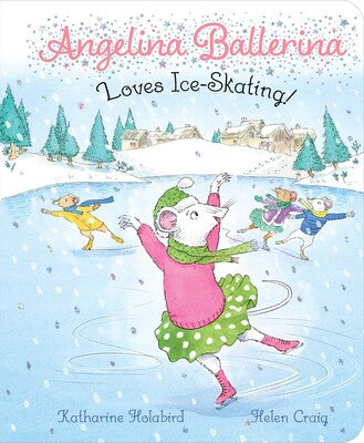 Angelina Ballerina Loves Ice Skating