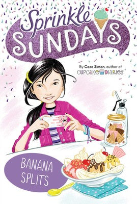 Banana Split (Book #8 Sprinkle Sundays)