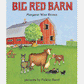 Big Red Barn Board Book