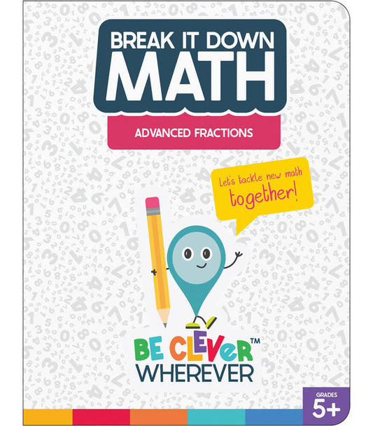 Advanced Fractions Reference Book Grade 5-6 Paperback
