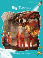 Big Tunnels - Red Rocket Readers