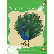 Why Is a Bird a Bird?  - Red Rocket Readers