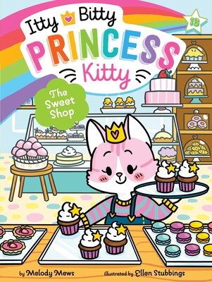 Itty Bitty Princess Kitty Book #13 - The Sweet Shop