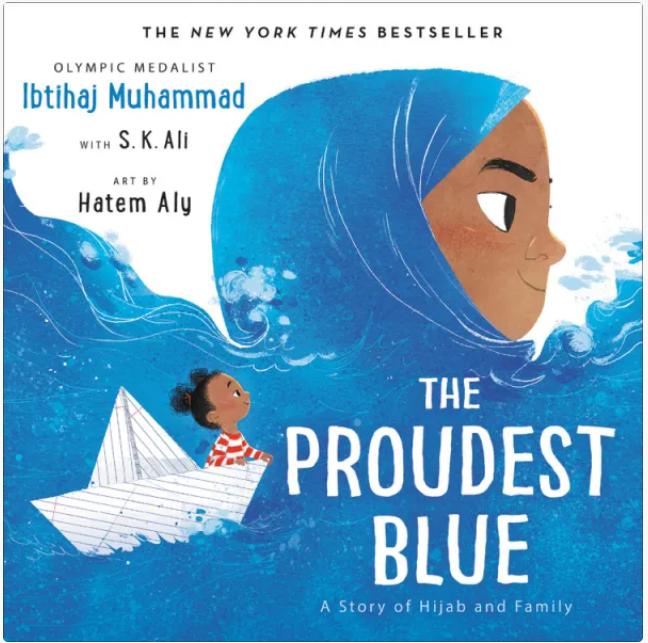 The Proudest Blue - A Story of Hijab and Family - Hardcover