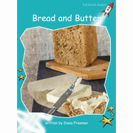 Bread and Butter  - Red Rocket Readers