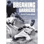 Breaking Barriers: The Story of Jackie Robinson