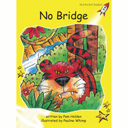 No Bridge - Red Rocket Readers
