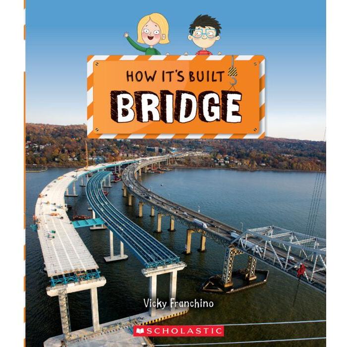 How It's Built: Bridge