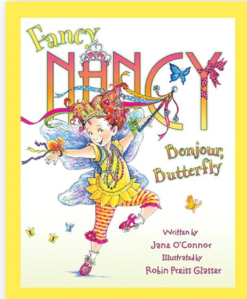 Fancy Nancy: Bonjour, Butterfly - Hardcover