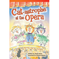 Cat-astrophe at the Opera