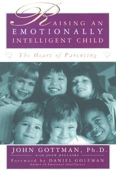 Raising An Emotionally Intelligent Child
