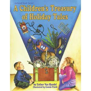 A Children's Treasury Of Holiday Tales