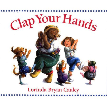 Clap Your Hands Board Book