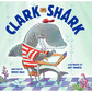 Clark the Shark - Hardcover